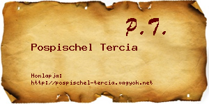 Pospischel Tercia névjegykártya